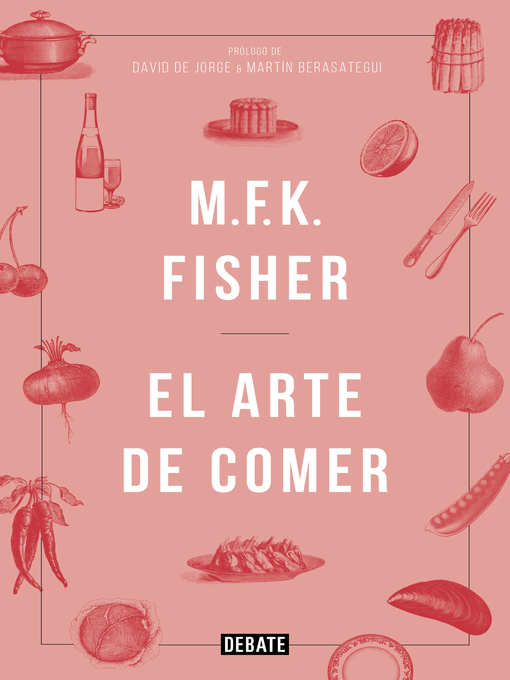 Title details for El arte de comer by M.F.K. Fisher - Wait list